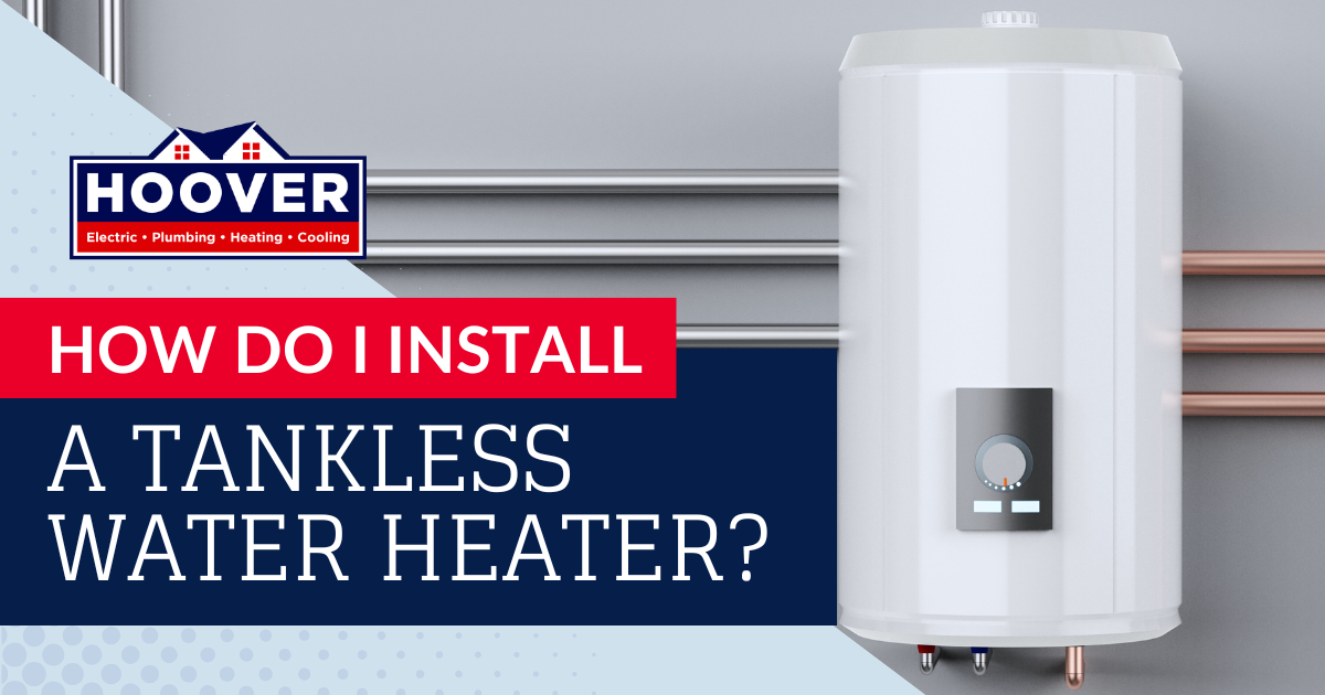 tankless hot water heater installation