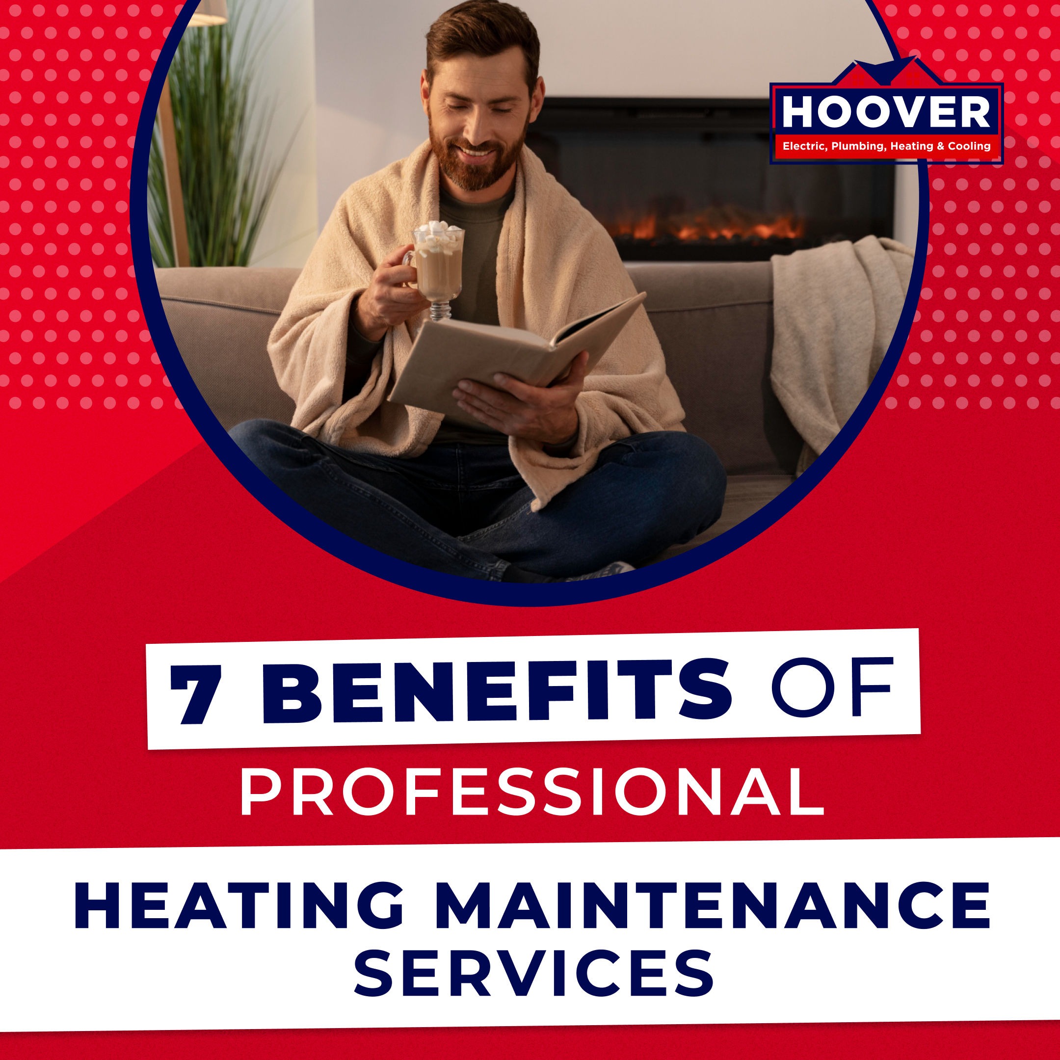 7 Benefits of Professional Heating Maintenance Services