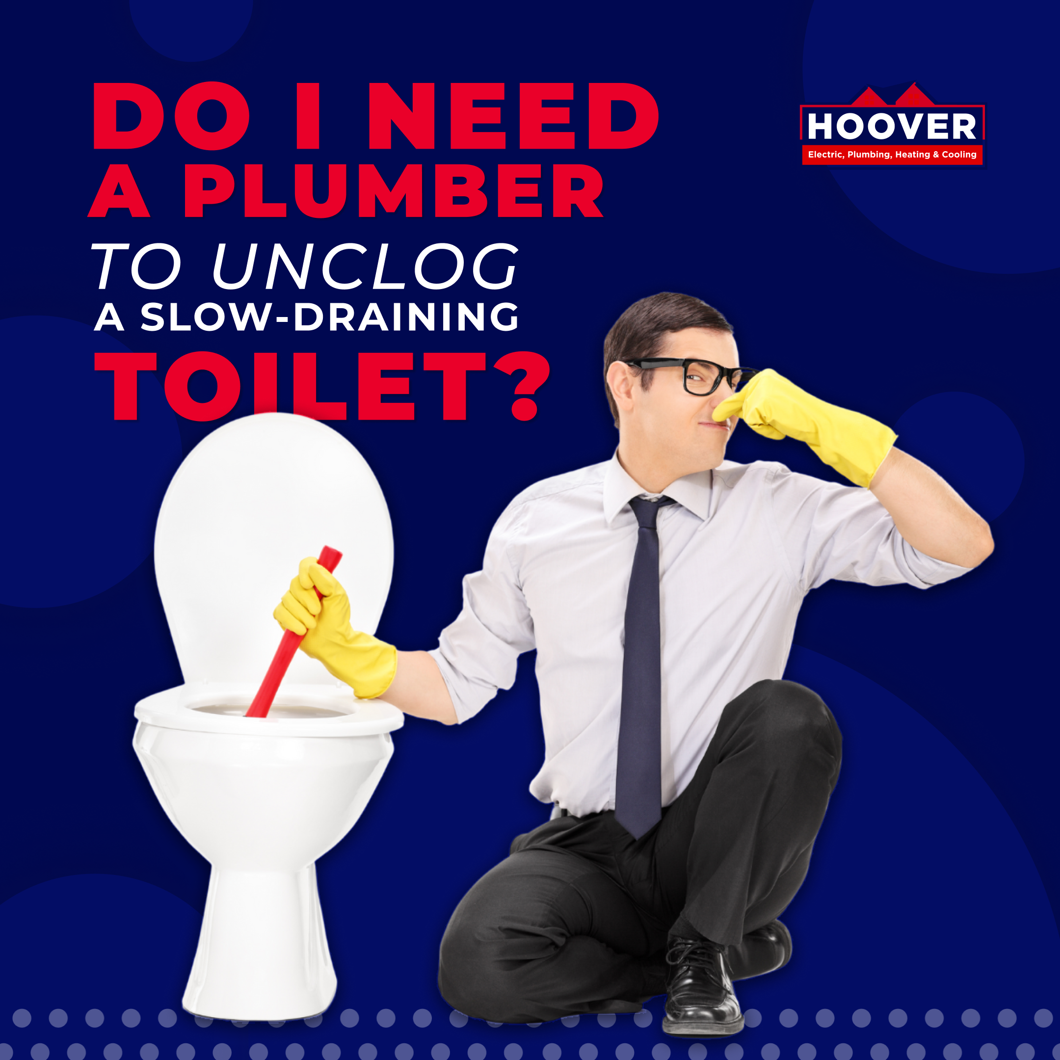 Do I Need a Plumber to Unclog a Slow-Draining Toilet?